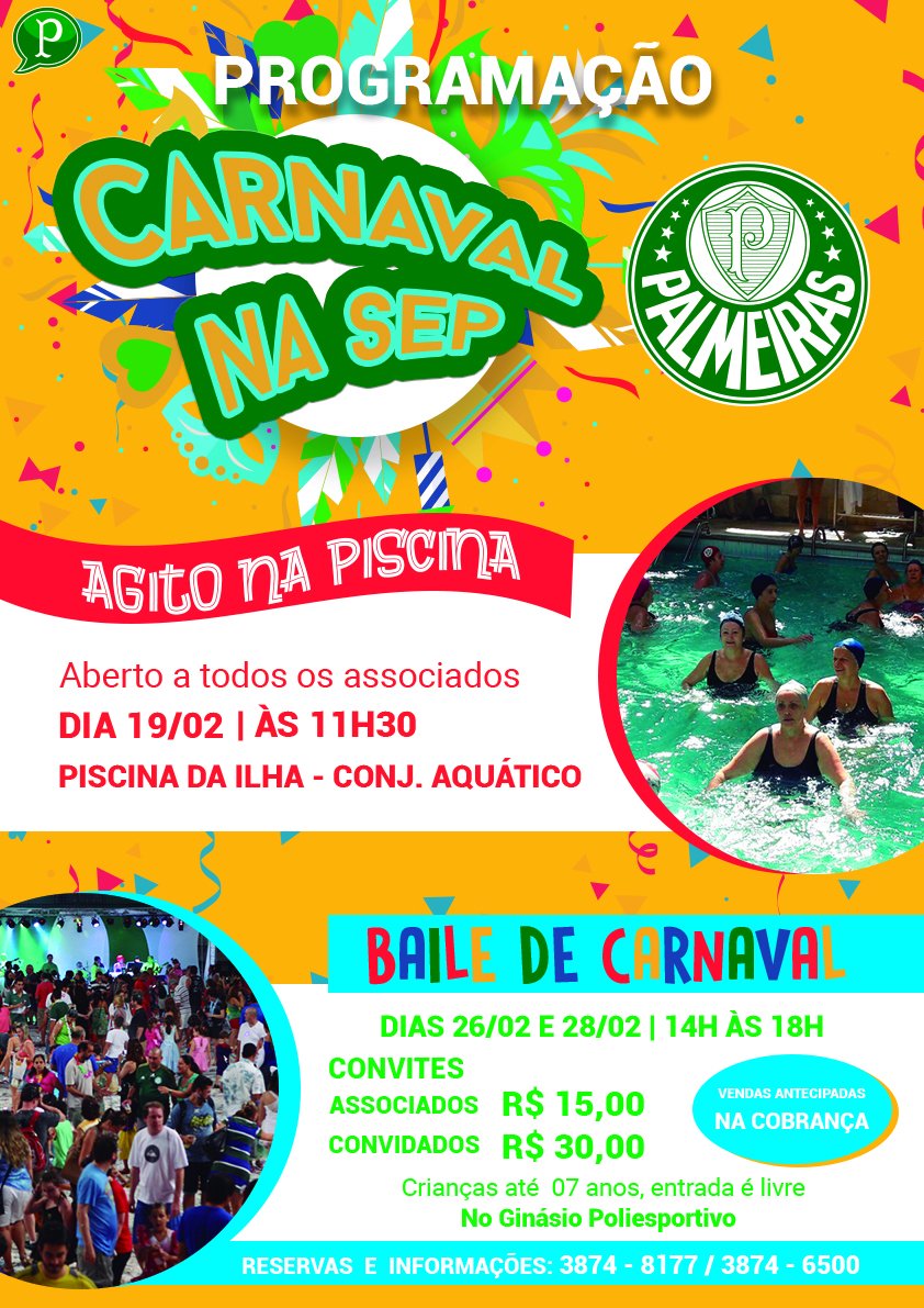 Carnaval na SEP: confira a programação da folia no clube para os sócios do Verdão